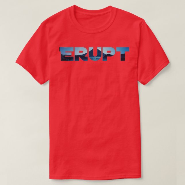 Erupt T-Shirt (Design Front)