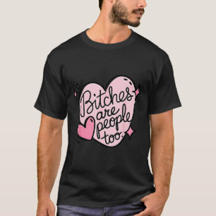 Es Are People Too Funny Humour Quote T-Shirt