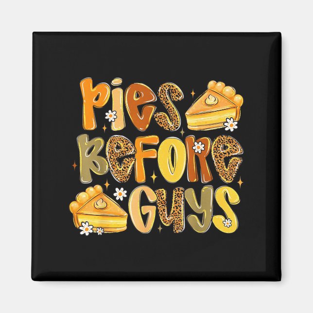Es Before Guys Funny Thanksgiving Retro Fall Quote Magnet (Front)