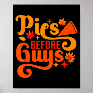 Es Before Guys Shirt Funny Thanksgiving Women Girl Poster