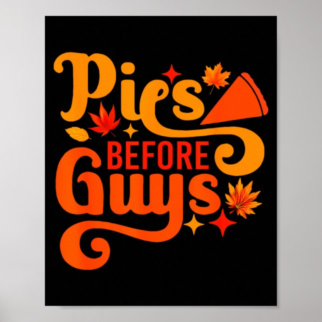 Es Before Guys Shirt Funny Thanksgiving Women Girl Poster (Front)