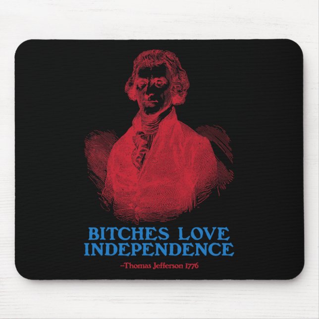 Es Love Independence Founding Fathers Funny 4th Of Mouse Pad (Front)