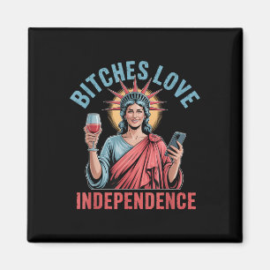 Es Love Independence _ Funny 4th July For Women  Magnet