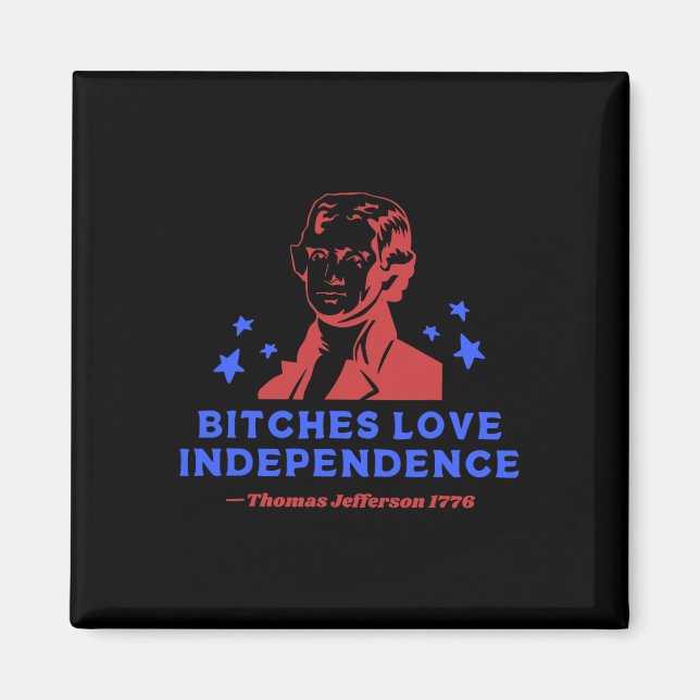 Es Love Independence Funny 4th Of July Thomas Jeff Magnet (Front)