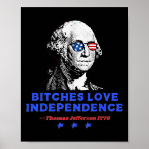 Es Love Independence Funny Founding Fathers 4th Of Poster