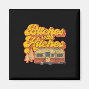 Es With Hitches Funny Retro Camping Rv Camper Gift Magnet