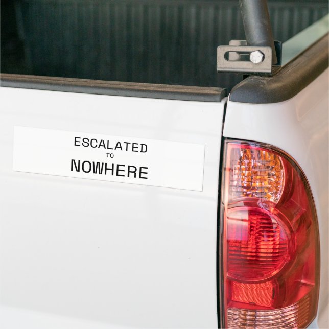 Escalated to Nowhere Minimalist Vinyl  Bumper Sticker (On Truck)