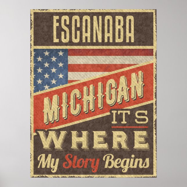 Escanaba Michigan Poster (Front)