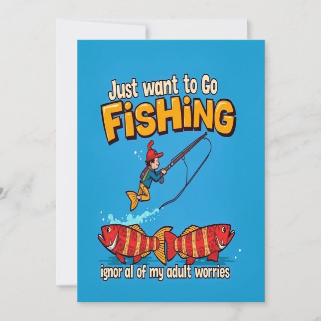 Escape Adulting with Fishing Fun Invitation (Front)