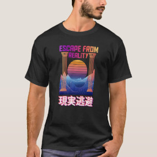 Escape From Reality Vaporwave Clothing   T-Shirt