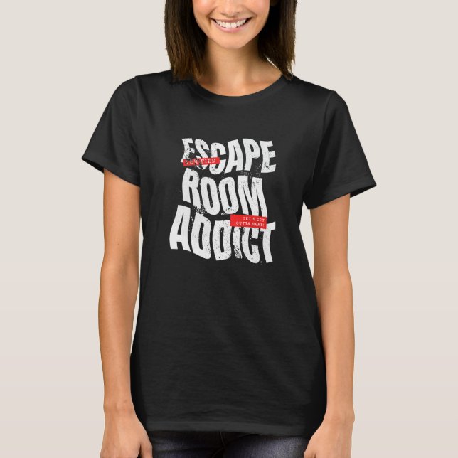 Escape Room Addict Urban Style T-Shirt (Front)