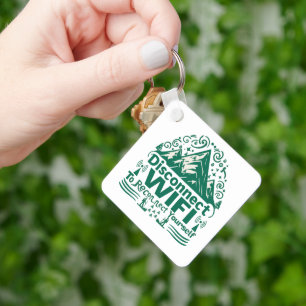 Escape the Digital Reconnect with Nature Key Ring