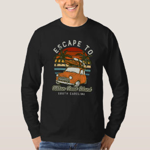 Escape To Hilton Head Island Beach South Carolina T-Shirt