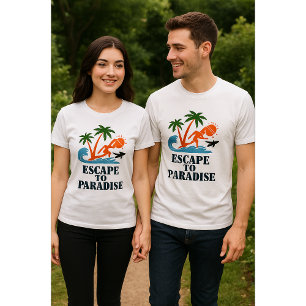 Escape to Paradise T-Shirt   Freefit Tropical Vaca