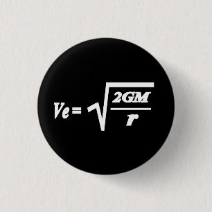 Escape Velocity formula 3 Cm Round Badge