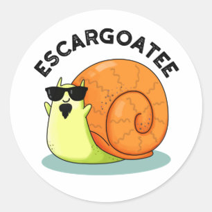 Escargoatee Funny Snail Escargot Pun  Classic Round Sticker