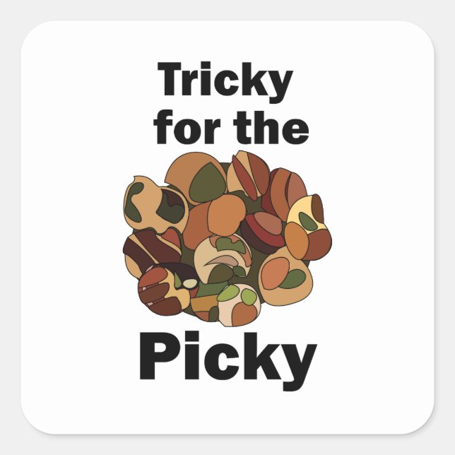 Escargot French Food Tricky For The Picky Funny  Square Sticker (Front)