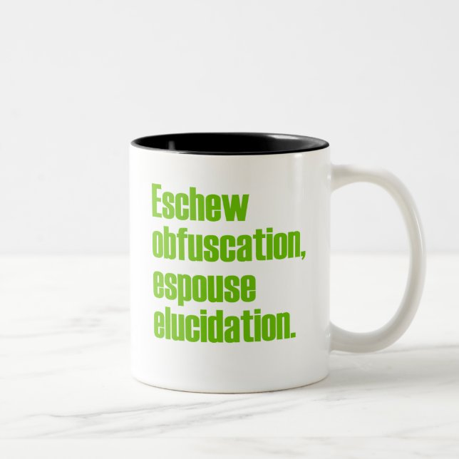 Eschew Obfuscation Coffee Mugs (Right)