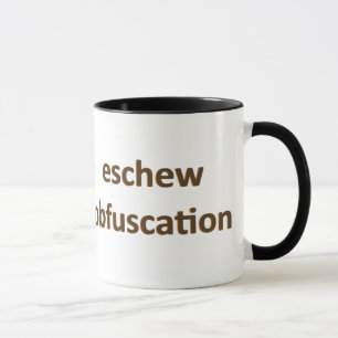 eschew obfuscation mug