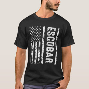Escobar Last Name Funny Surname Team Escobar Famil T-Shirt