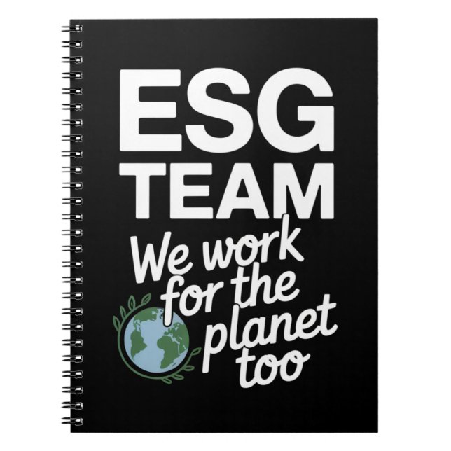 ESG Team – We Work for the Planet Too Notebook (Front)