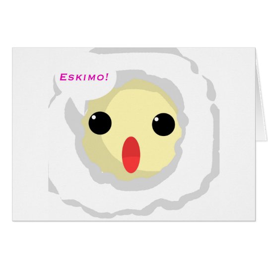 Eskimo! Card