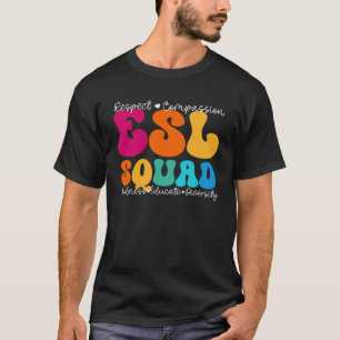 ESL Squad Appreciation Week Back to School T-Shirt