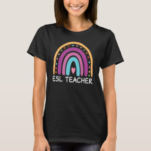 ESL Teacher Boho Rainbow Back To School Appreciati T-Shirt