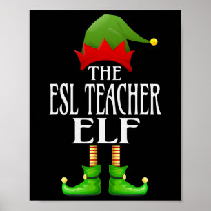 Esl Teacher Elf Xmas Funny Family Matching Group C Poster