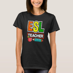 Esl Teacher Linguist Multilingual Teaching T-Shirt