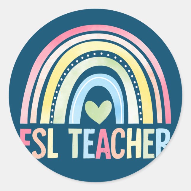 ESL Teacher Rainbow Back To School Team ESL Classic Round Sticker (Front)