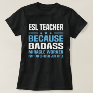 ESL Teacher T-Shirt