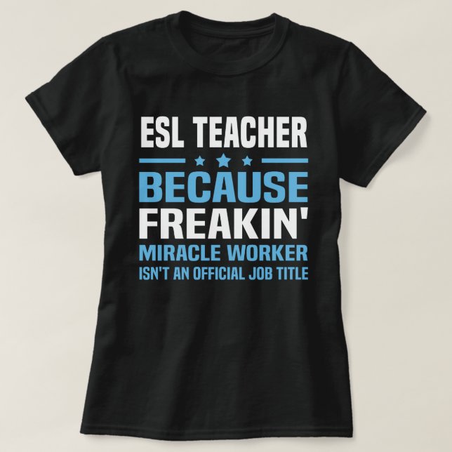 ESL Teacher T-Shirt (Design Front)