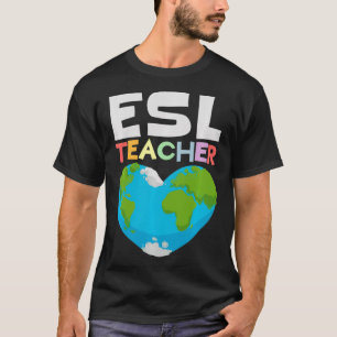 ESL Teacher T-Shirt