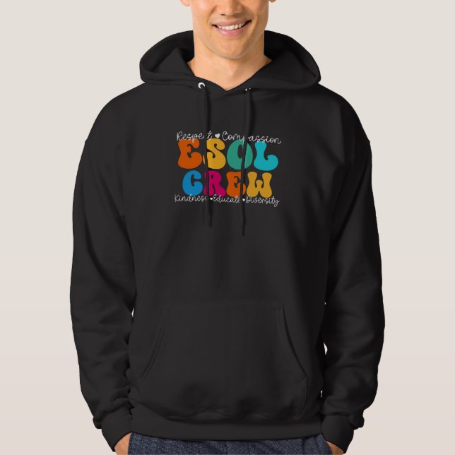 ESOL Crew Appreciation Week Back to School Hoodie (Front)