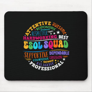 Esol Squad Teachers And Students Team Ck To School Mouse Pad