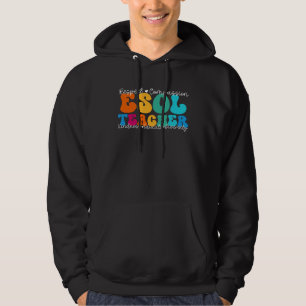 ESOL Teacher Appreciation Week Back to School Hoodie