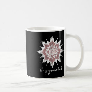 Esoteric Meditation Lotus Flower Stay Grounded Yog Coffee Mug