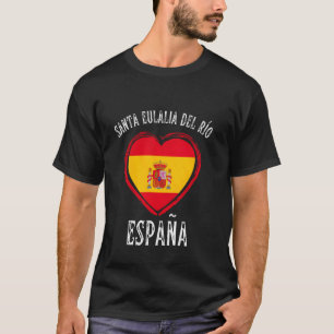 España Flag Heart Santa Eulalia Del Rio City T-Shirt