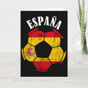 Espana Spain Flag Spain Soccer Player Spanish Prid Card