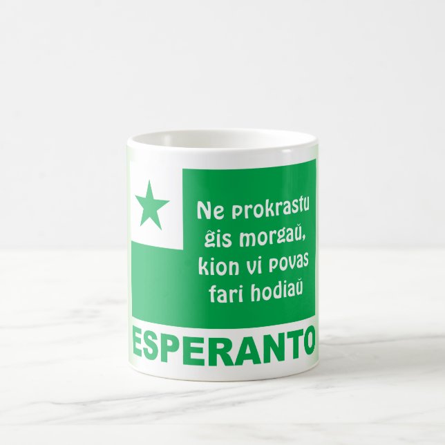 Esperanto / "Ne prokrastu ĝis morgaŭ...", Coffee Mug (Center)