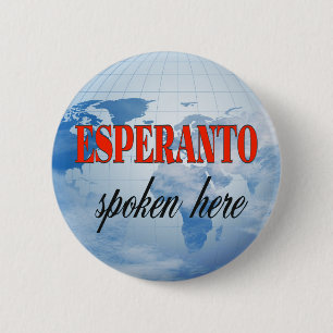 Esperanto spoken here cloudy earth 6 cm round badge
