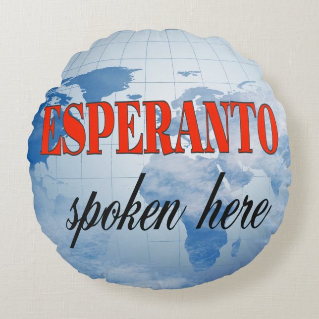 Esperanto spoken here cloudy earth round cushion (Front)