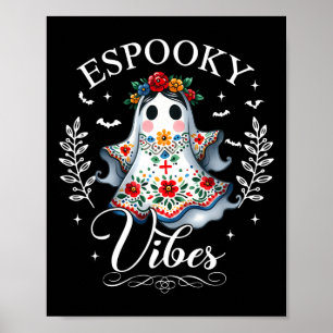 Espooky Vibes Maestra Halloween Spanish Mexican Te Poster