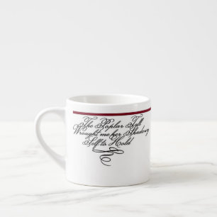 Espresso Cup - A Quote of Lanier