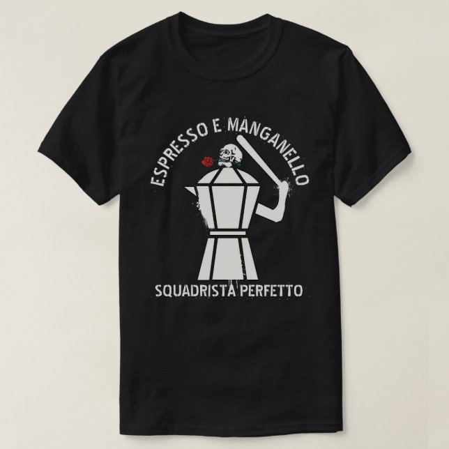ESPRESSO E MANGANELLO T-Shirt (Design Front)