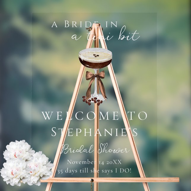 Espresso Martini Bridal Shower Clear Welcome Sign (Creator Uploaded)