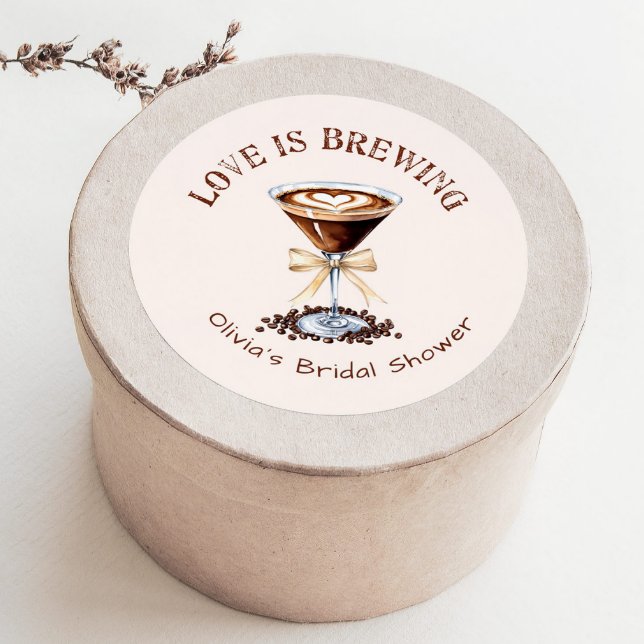 Espresso Martini Love is brewing Bridal Shower Classic Round Sticker (Creator Uploaded)