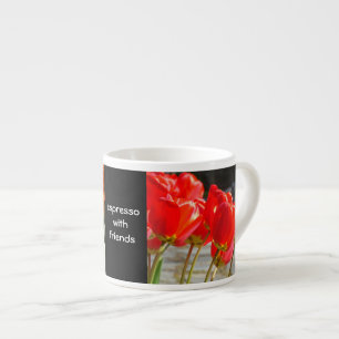 Espresso with Friends Red Tulip Flowers Mugs