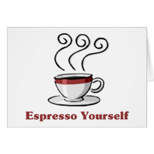 Espresso Yourself